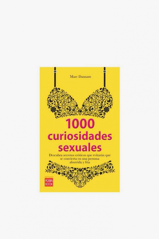 LIBRO 1000 CURIOSIDADES SEXUALES